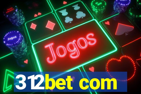 312bet com